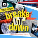 sarah jones breaks it down podcast